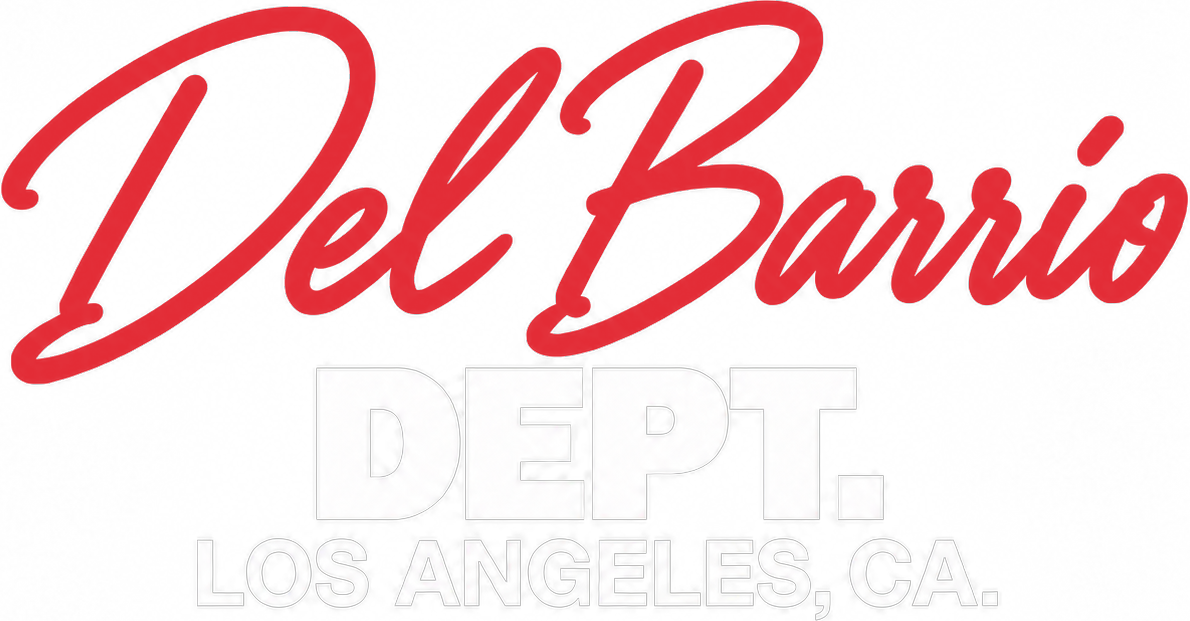 Del Barrio Dept. Los Angeles, California